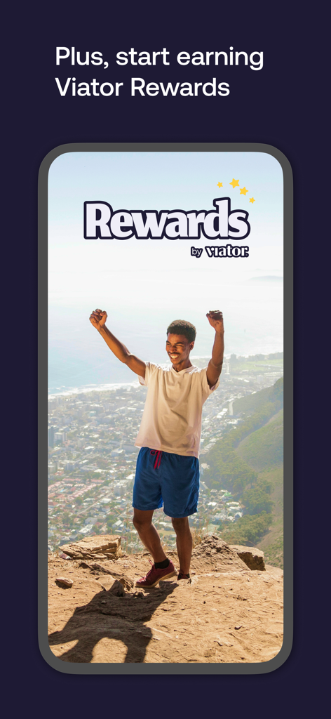 Viator Tours & Attractions - A promotional screen for the Viator Rewards loyalty program showing a happy man celebrating on a mountain top with a coastal view