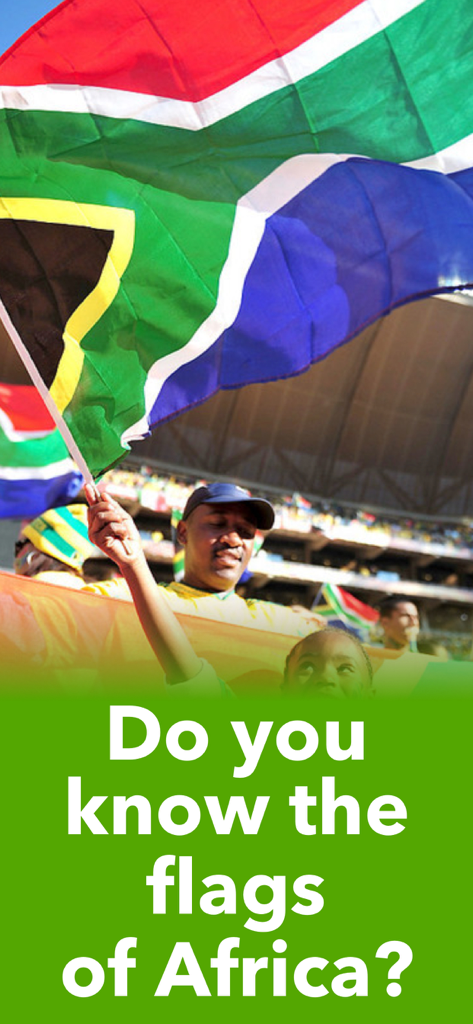 Africa: Flags & Geography Maps - Promotional banner for Africa Flags and Geography Maps app featuring the South African flag at a stadium