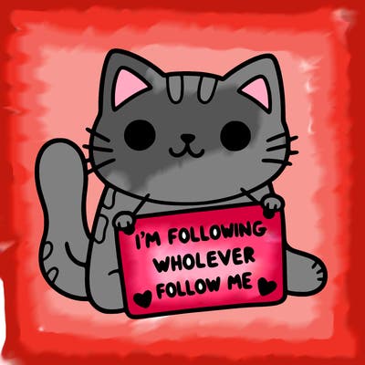 cat with a sign that says i’m following whoever follows me