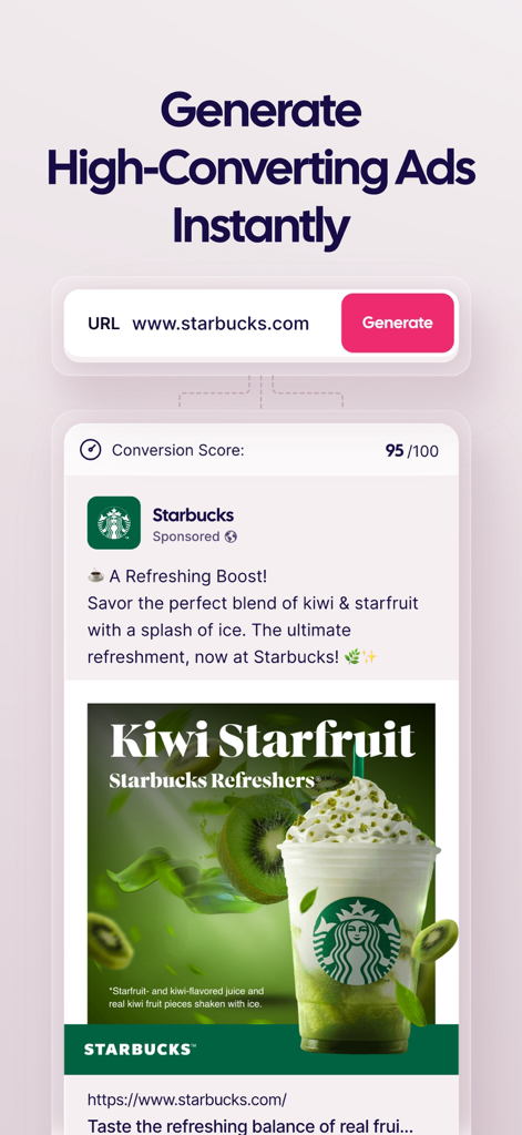 AdCreative.ai Official: AI Ads - AI ad generator interface showing a generated Starbucks ad with a 95 conversion score