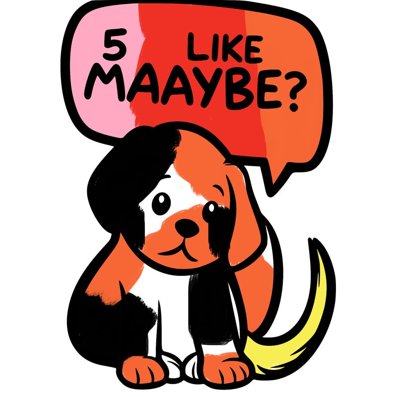 a puppy that says 5 like maybe