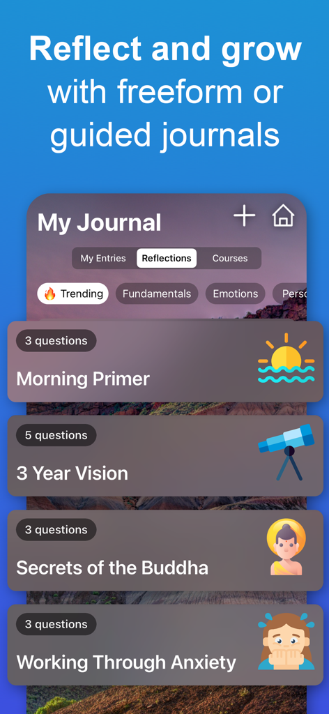 Interface of the Being Me app showing guided journaling reflections and emotional wellness prompts like Morning Primer and Working Through Anxiety