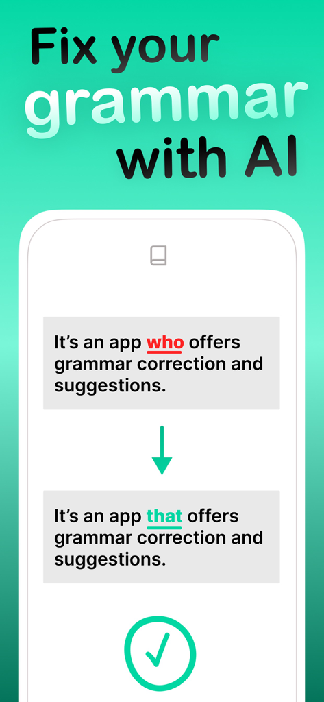 Grammar Checker AI for English - Ein Screenshot, der die Grammatikprüfung KI-App zeigt, die einen Satz von who in that mit einem grünen Häkchen korrigiert.