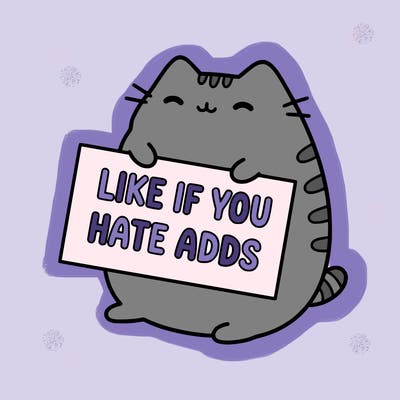 a kawii pusheen cat holding a sign that says like if you hate adds