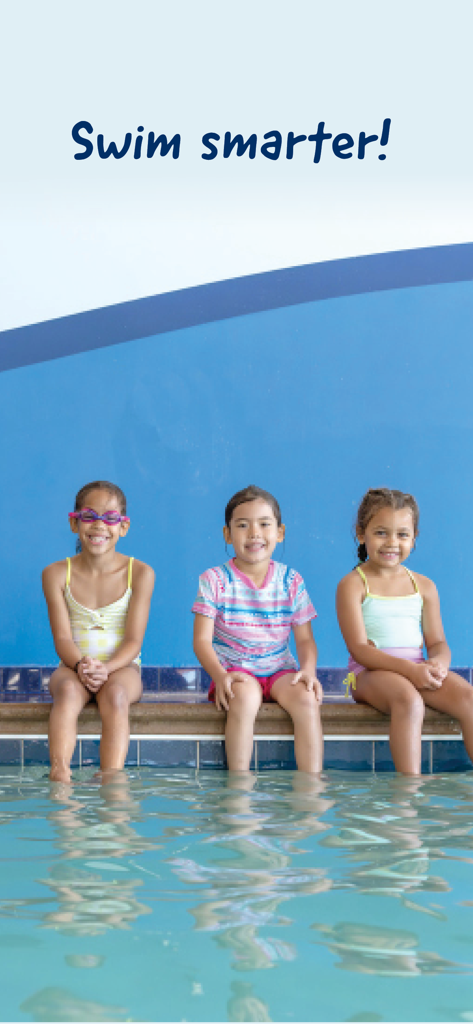 Aqua-Tots - Three smiling girls sitting on the edge of a swimming pool with their feet in the water under the text Swim smarter.