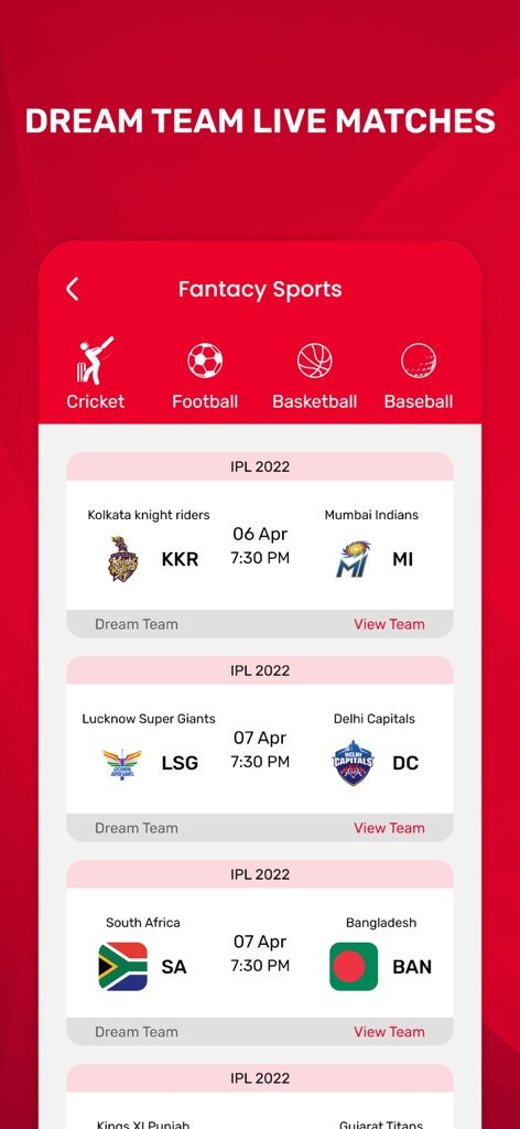 Dream Team 11 Live Cricket - IPL 및 국제 경기의 예정된 판타지 크리켓 경기 목록을 보여주는 Dream Team 11 앱 인터페이스