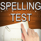 Spelling Test - Learn To Spell