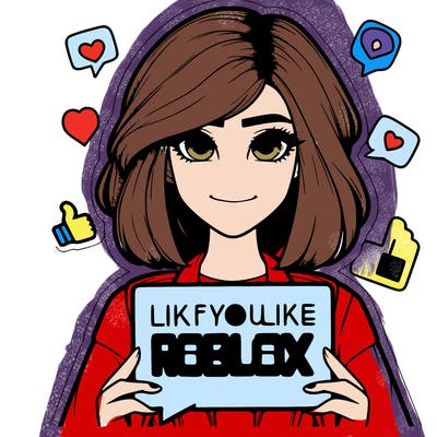 realistic girl saying like if you like roblox