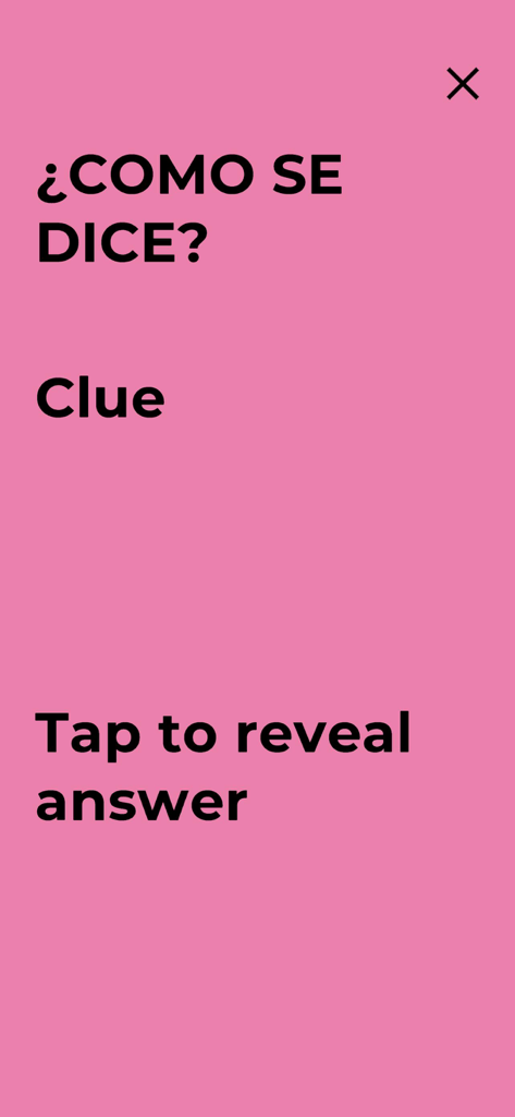 A pink screen from the No Sabo app with the question Como se dice and a prompt to reveal the answer