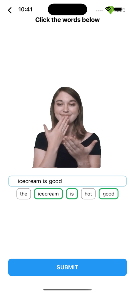 A screenshot of the Pocket Sign app showing an interactive video lesson where a user translates a sign into the phrase icecream is good using word buttons.