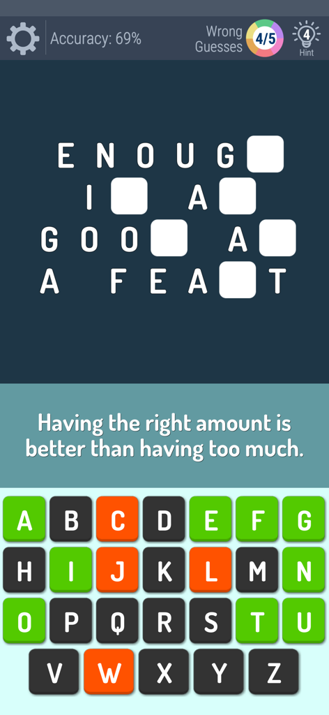 Gameplay screen of Guess the Phrase and Proverbs word puzzle game featuring a classic English idiom and letter keyboard