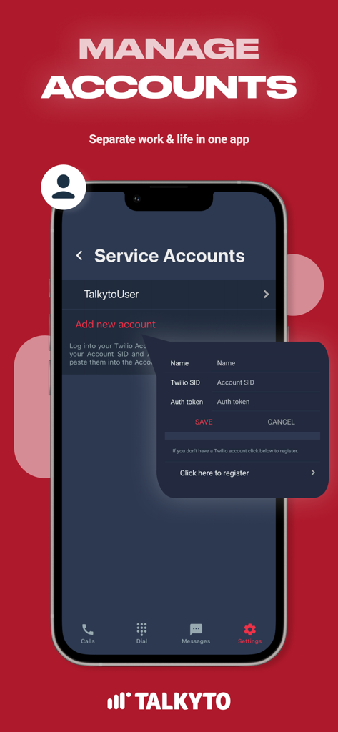 Talkyto - Twilio Calls & SMS - Talkyto App-Oberfläche zum Hinzufügen eines Twilio-Servicekontos mit SID und Auth-Token
