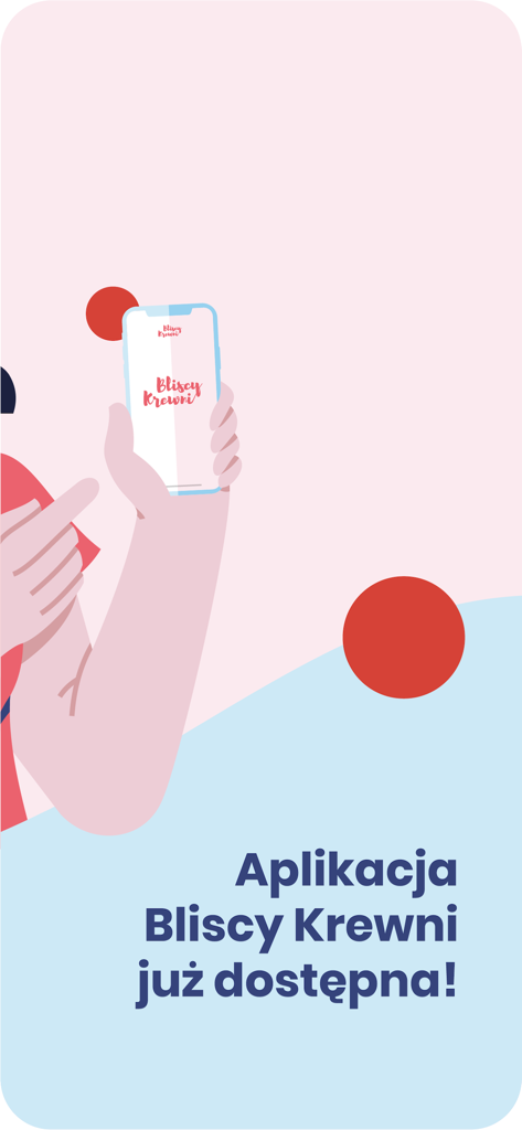 Bliscy Krewni - An illustration of a person holding a smartphone displaying the Bliscy Krewni blood donation app logo