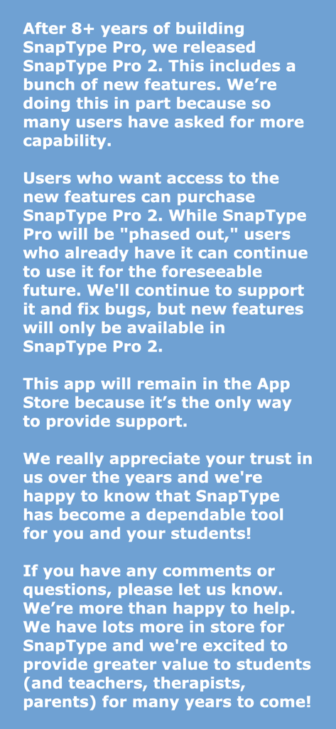 Text announcement from the developer explaining the transition from SnapType Pro to SnapType Pro 2.