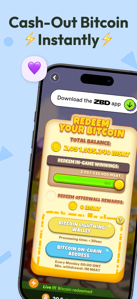 라이트닝 지갑 또는 온체인 주소를 통해 비트코인 수익을 적립하는 옵션을 보여주는 모바일 앱 화면.