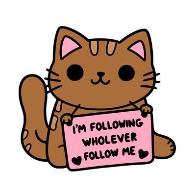 cat with a sign that says i’m following whoever follows me
