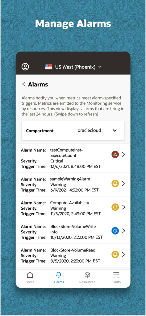 Interfaccia dell'app mobile Oracle Cloud Infrastructure che visualizza un elenco di allarmi di sistema attivi con i relativi livelli di gravità e orari di attivazione.