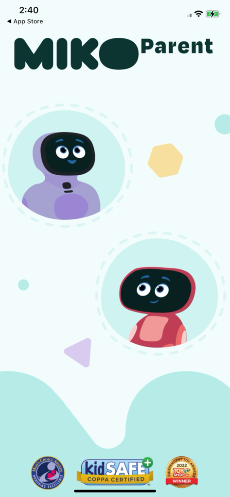 Miko Parent app welcome screen featuring two friendly AI robot characters and safety certification badges