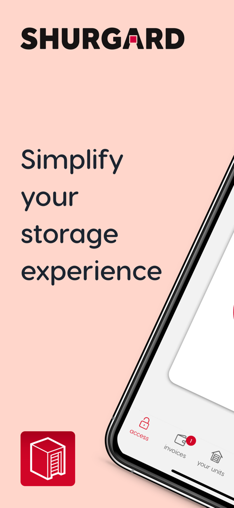 Shurgard mobile app screen displaying the text simplify your storage experience alongside navigation icons for access, invoices, and units