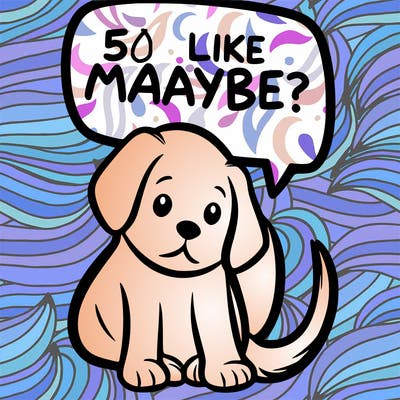 a puppy that says 5 like maybe