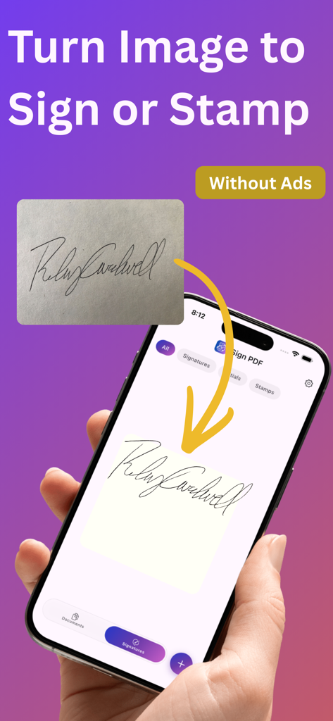 Sign PDF : Secure eSignature - PDFドキュメントへの署名のために、手書き署名の写真をデジタル署名に変換する方法を示すモバイルインターフェース。