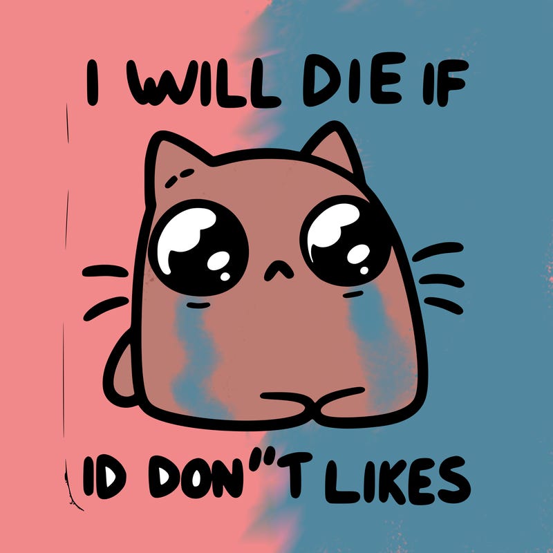 a cat that will die if we don’t get 10 likes