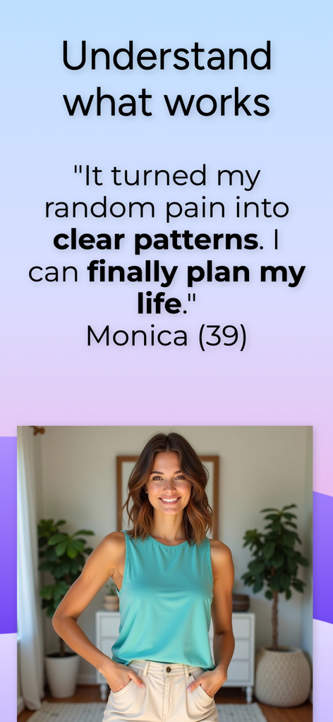 A smiling woman next to a customer testimonial from Monica stating that the app turned her random pain into clear patterns