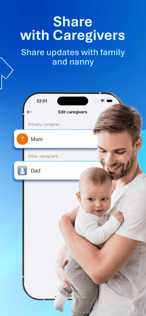 Babystart – Baby Tracker & Log - Ein Vater hält sein Baby neben einem Smartphone-Bildschirm, der die Babystart App-Oberfläche für die Weitergabe an Betreuer zeigt.