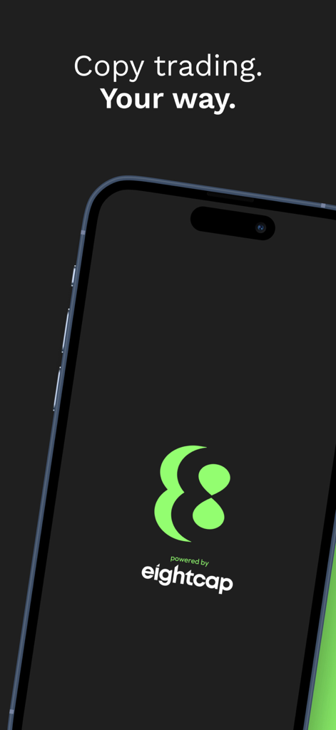 Eightcap Copy Trading - Eightcap Copy Trading app splash screen with logo and tagline Copy trading Your way