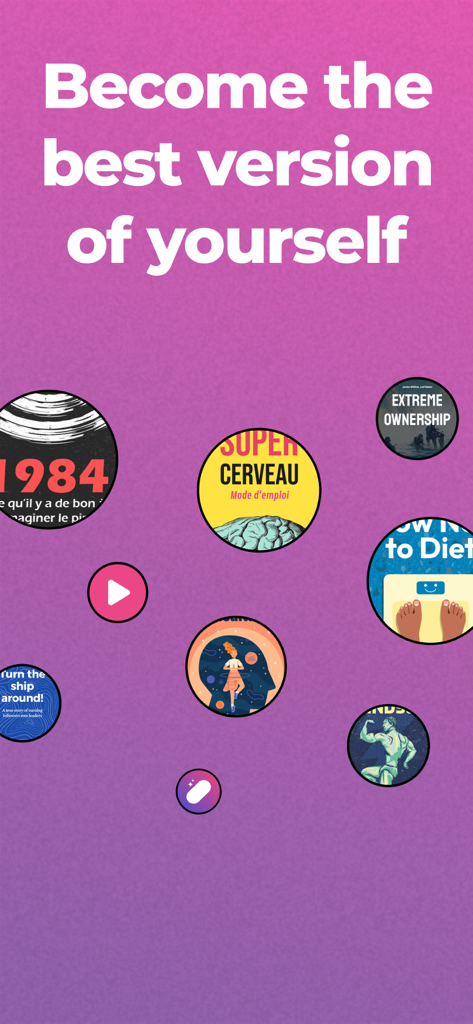 Koober : podcasts de livres - Koober app intro screen with the text Become the best version of yourself surrounded by book summary icons