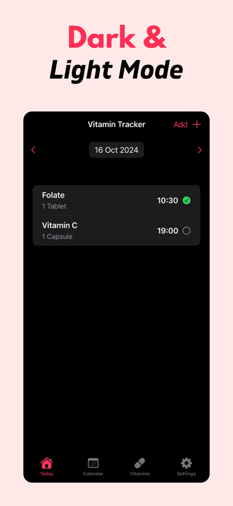 Vitamin Tracker Reminder VitUp - VitUp App Benutzeroberfläche im Dark Mode, die einen täglichen Vitaminplan mit Verfolgung von Folsäure und Vitamin C zeigt