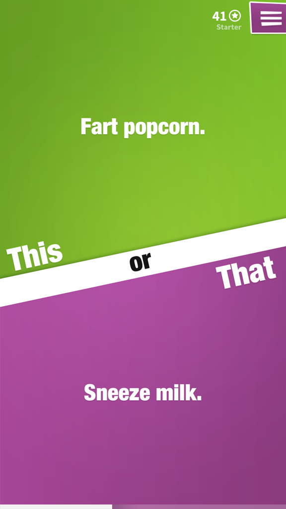 Captura de pantalla del juego ¿Esto o lo otro? con una elección entre expulsar palomitas de maíz o estornudar leche