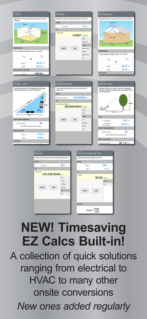 Pipe Trades Pro Calc - A variety of built in EZ Calcs for HVAC, electrical, and onsite trades conversions.