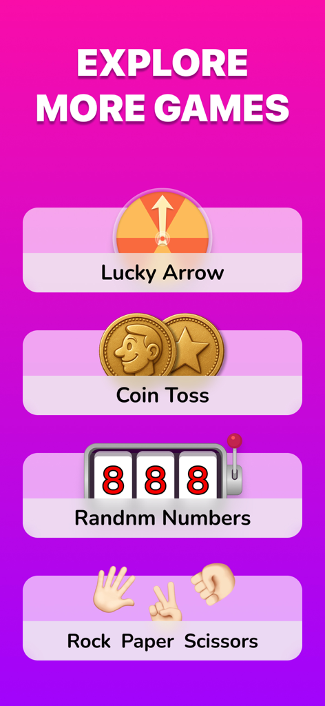 Finger Chooser: Party Picker - Explore more games menu showing Lucky Arrow Coin Toss Random Numbers and Rock Paper Scissors options