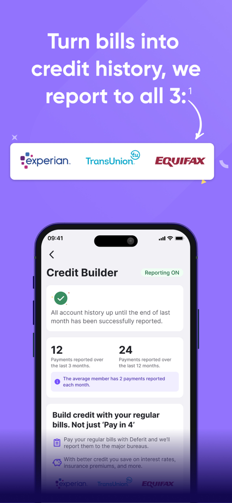 Deferit app credit builder screen showing bill payment reporting to Experian TransUnion and Equifax bureaus