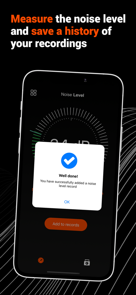 Noise Level: dB tracker - iPhone screen displaying the Noise Level app with a notification confirming a noise measurement has been saved