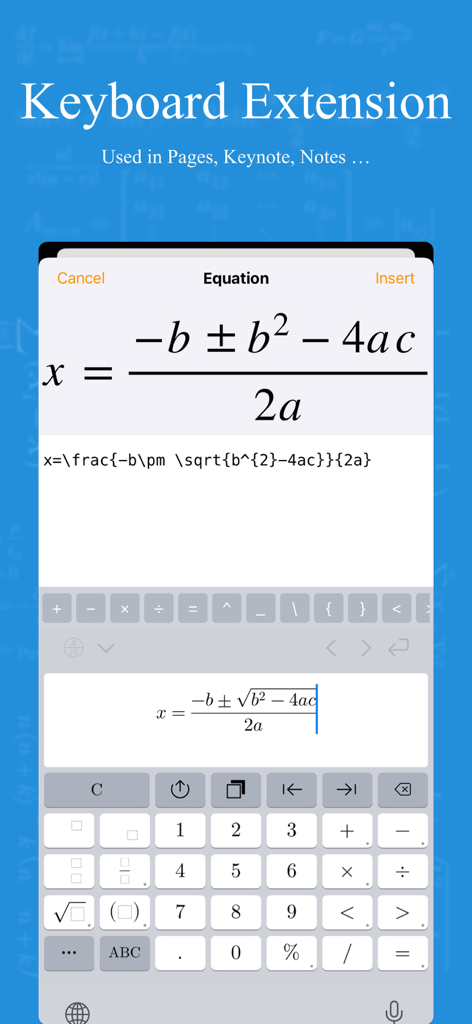 xFormula - Equation Editor - Screenshot of xFormula app keyboard extension showing the quadratic formula being edited on a mobile device