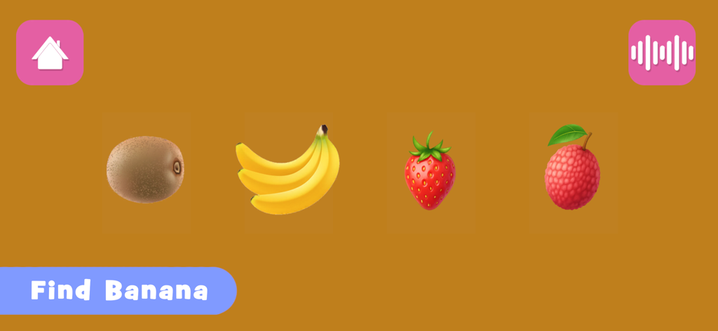 Autism Learning Games For Kids - A sensory-friendly game screen for kids featuring a fruit selection task with the prompt Find Banana.