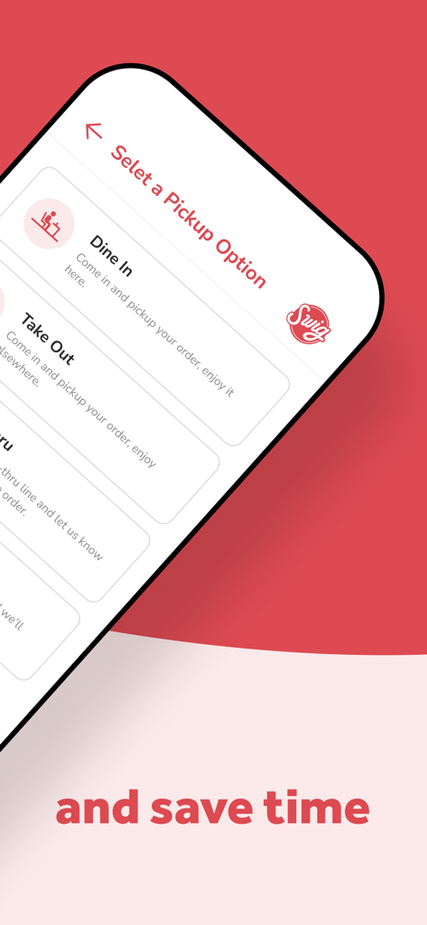 Swig Drinks mobile app screen showing pickup options including dine in and take out
