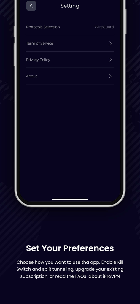 iProVPN app settings screen showing protocol selection for WireGuard and links to privacy policy and terms of service