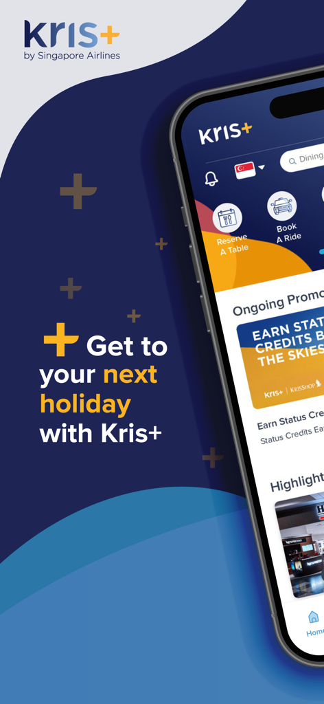 Kris+ by Singapore Airlines - Kris plus by Singapore Airlines lifestyle rewards app interface showing travel booking and dining options