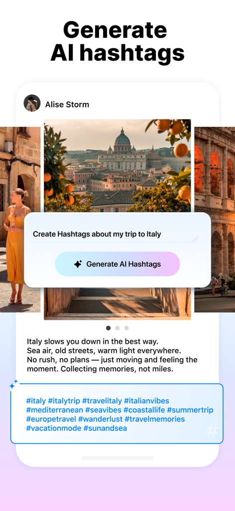Une interface d'application mobile montrant la fonctionnalité de génération de hashtags IA pour une publication Instagram de voyage sur l'Italie.