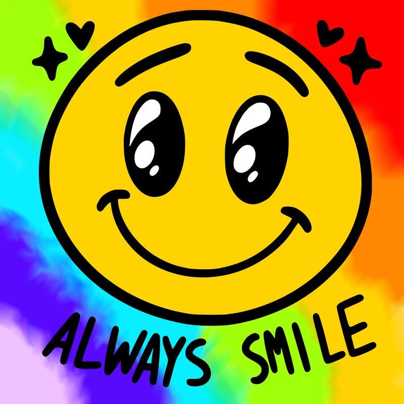 always smile