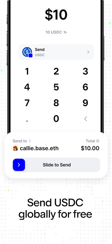 Eine mobile Benutzeroberfläche der Base-App, die eine Tastatur zur Eingabe eines Betrags von zehn Dollar in USDC und einen Schieberegler zum Senden anzeigt, um ihn weltweit kostenlos zu übertragen.