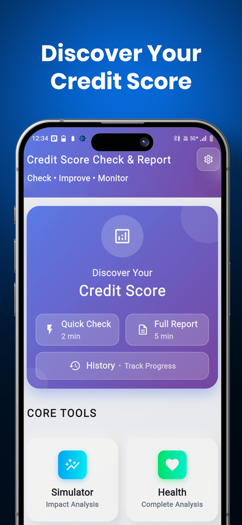 Credit Score Check & Report - Main dashboard of the Credit Score Check and Report app showing options for quick checks full reports and financial health tools