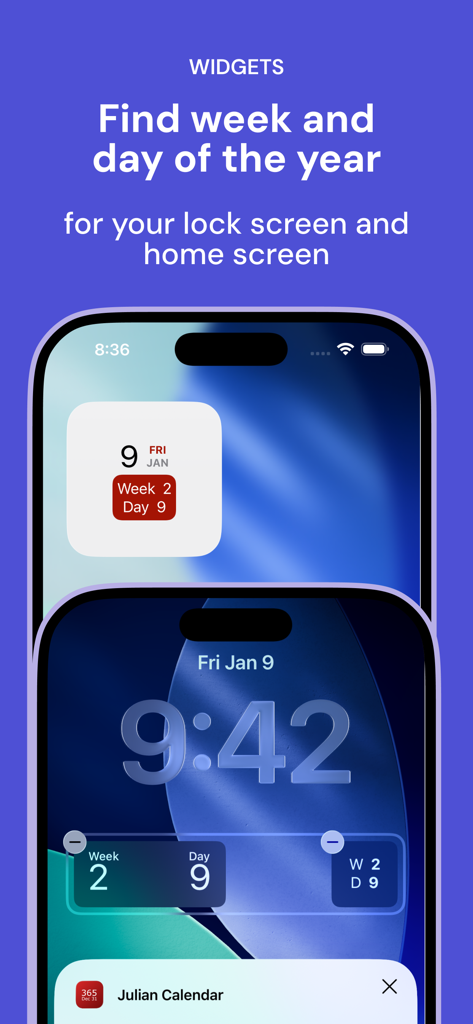 Widget data giuliana per la schermata di blocco e la schermata Home dell'iPhone che mostrano la settimana e il giorno dell'anno.