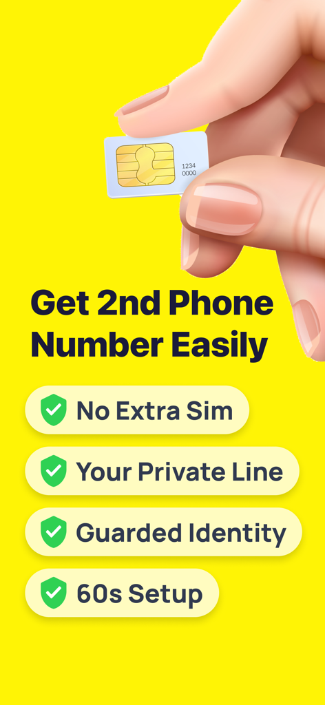2Phone: Second Phone Number - Eine Hand, die eine SIM-Karte vor einem gelben Hintergrund mit Text hält, der eine zweite Telefonnummer ohne zusätzliche SIM und 60-Sekunden-Einrichtung bewirbt.