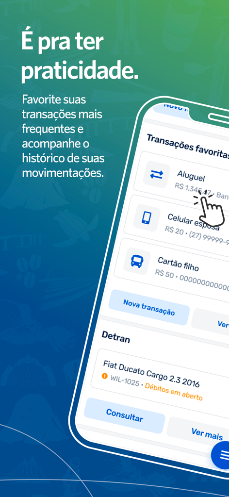 Banestes - Banestes mobile app interface displaying favorite transactions and vehicle debt consultation through Detran.