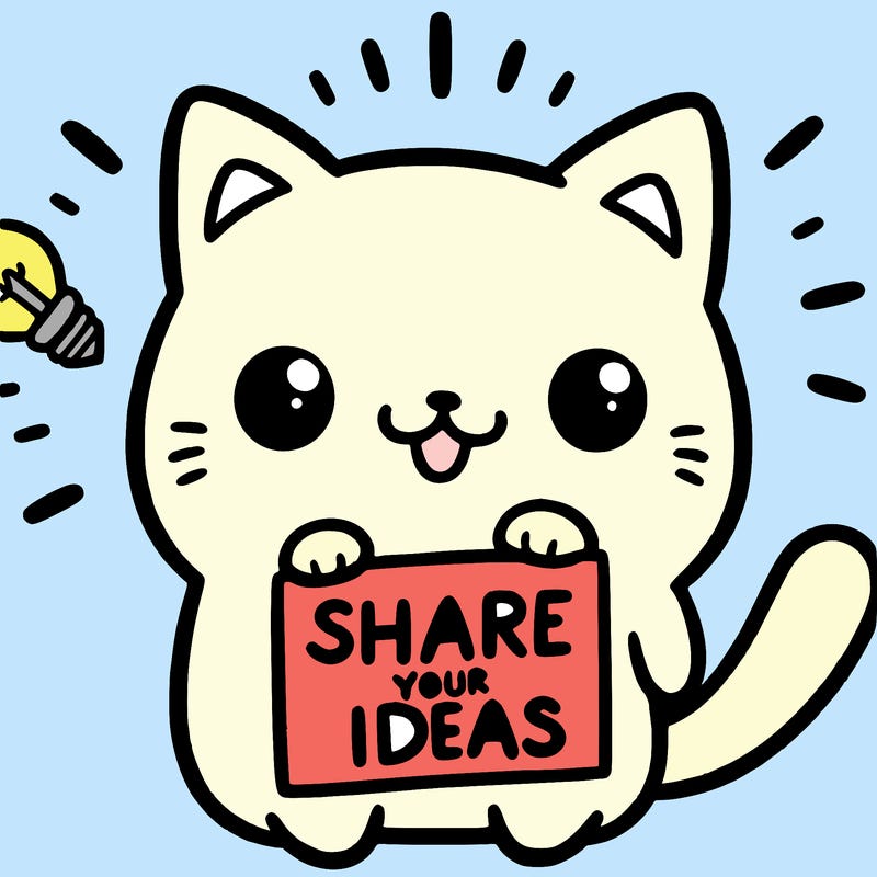 a cute cat saying share your ideas