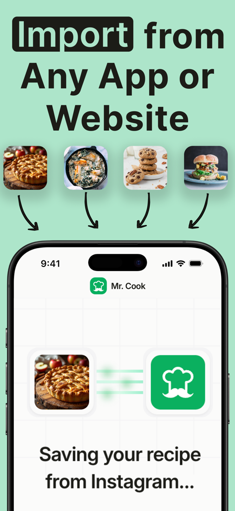 Recipe Keeper - Mr. Cook - A smartphone screen showing the Mr. Cook app importing a recipe from Instagram with the text Import from Any App or Website.